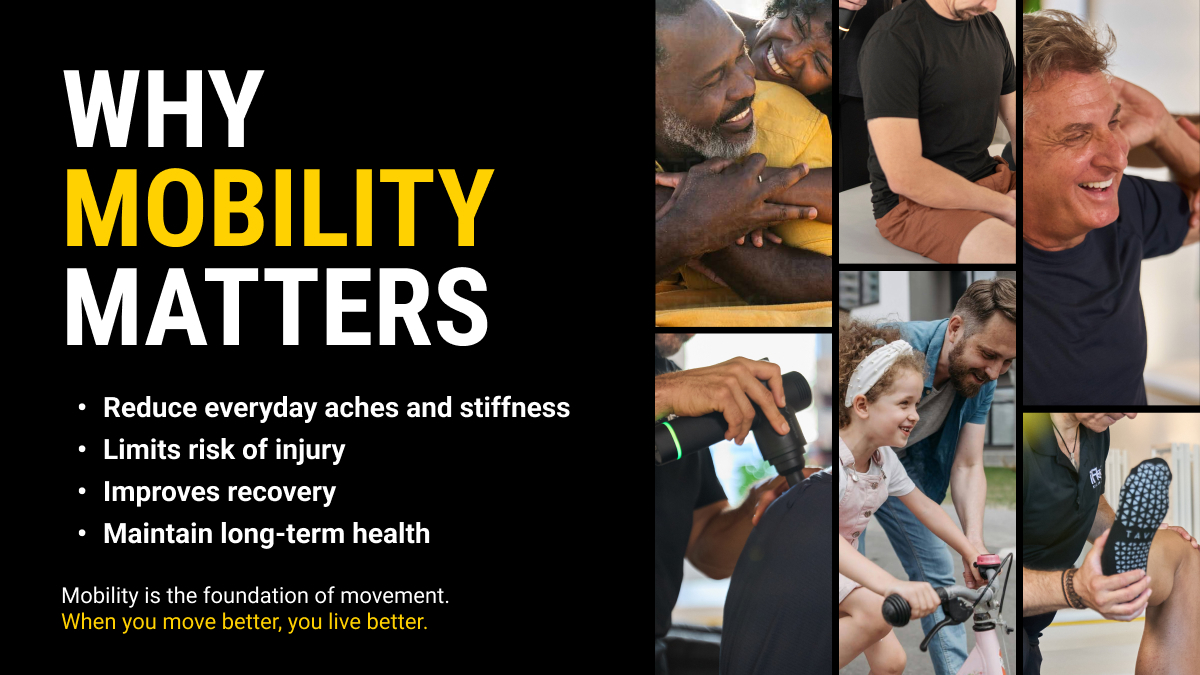 List of reasons why mobility matters